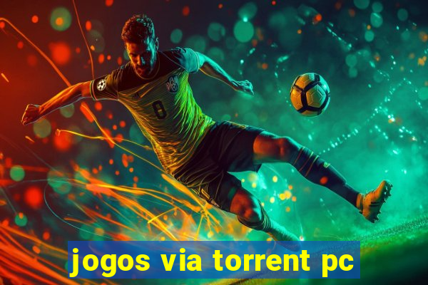 jogos via torrent pc